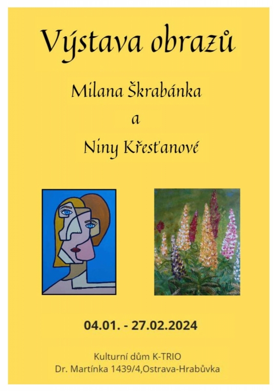 Výstava obrazů Milana Škrabánka a Niny Křesťanové
