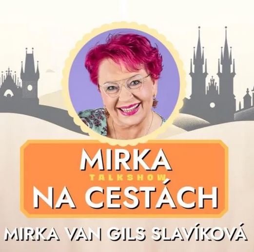 Mirka na cestách