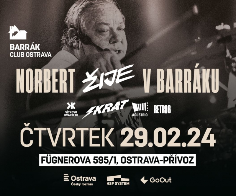 Norbert žije v Barráku