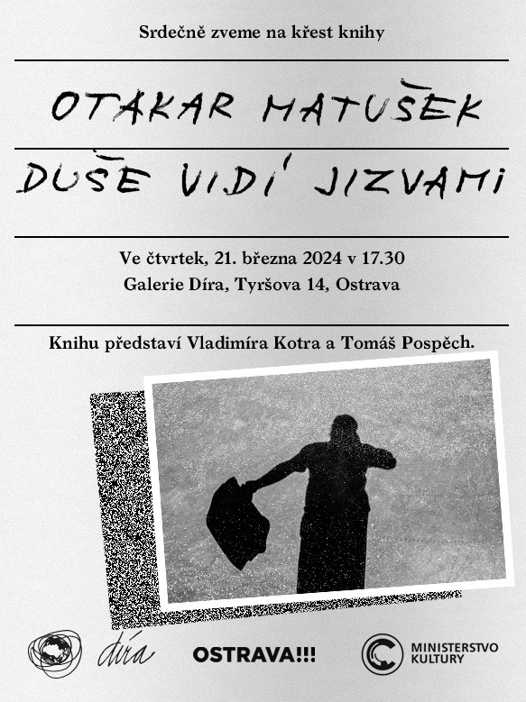 Otakar Matušek - Duše vidí jizvami