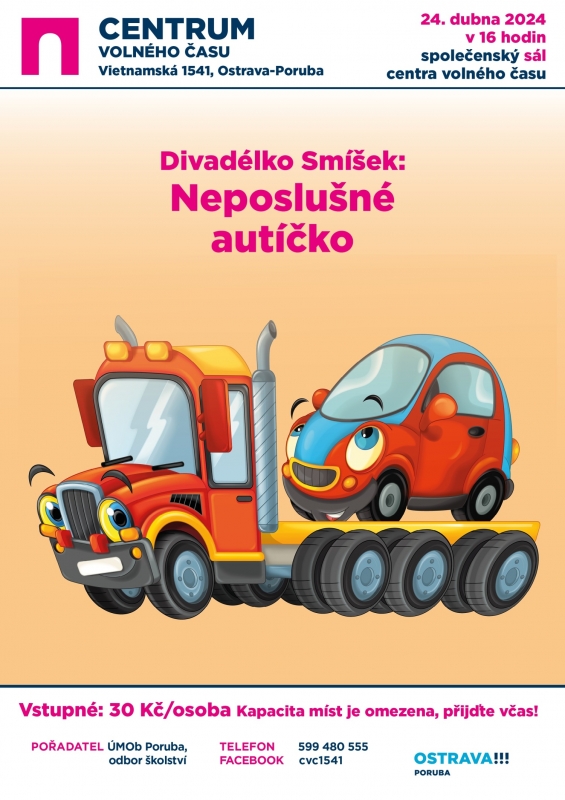 Divadélko Smíšek - Neposlušné autíčko