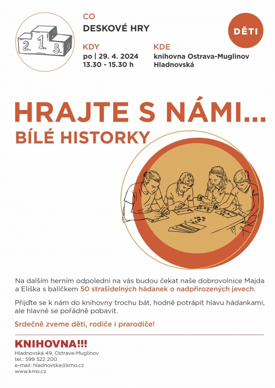 Hrajte s námi... Bílé historky