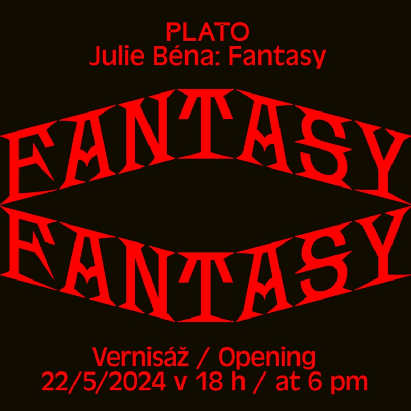 Julie Béna: Fantasy | Otevření prostoru a vernisáž výstavy