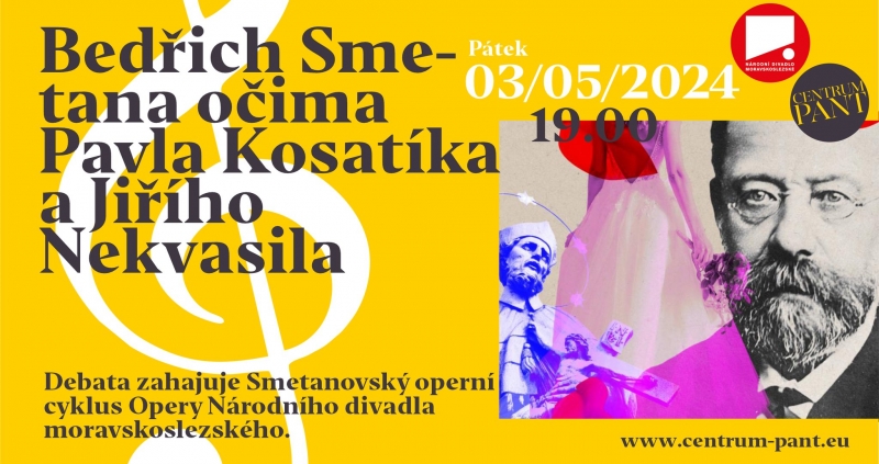 Bedřich Smetana očima Pavla Kosatíka a Jiřího Nekvasila
