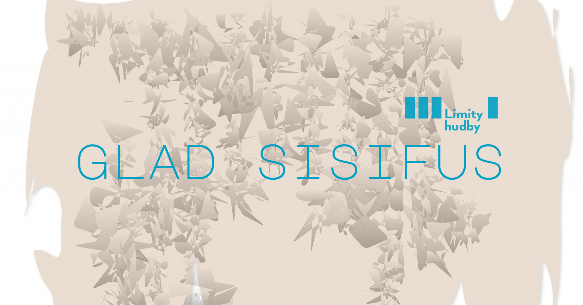 Limity hudby: Glad Sisifus