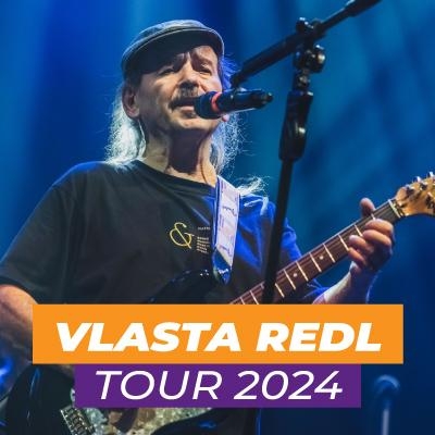 Vlasta Redl TOUR 2024