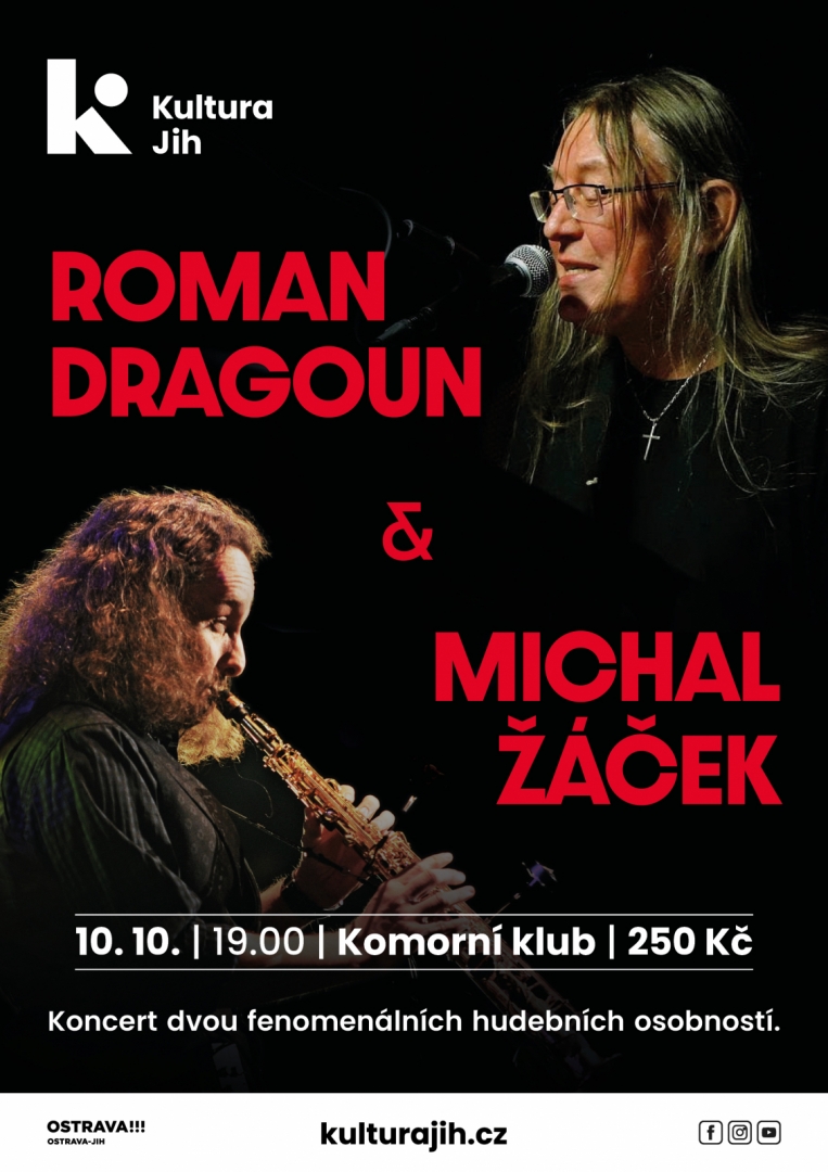 Roman Dragoun a Michal Žáček