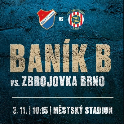 FC Baník Ostrava B - FC Zbrojovka Brno