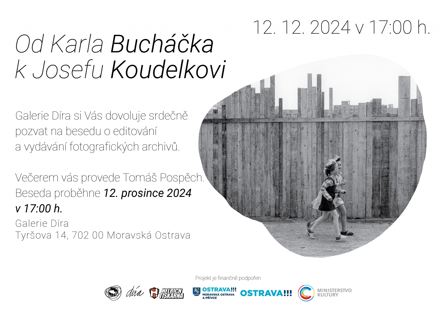 Od Karla Bucháčka k Josefu Koudelkovi