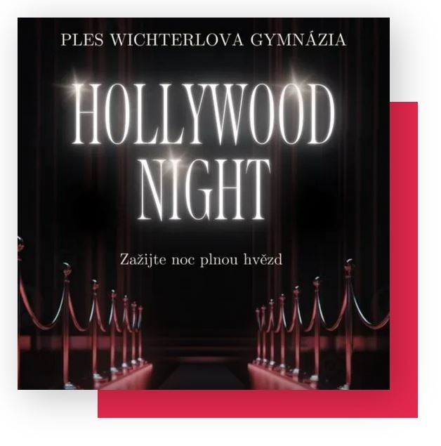 Ples Wichterlova gymnázia - Hollywood night