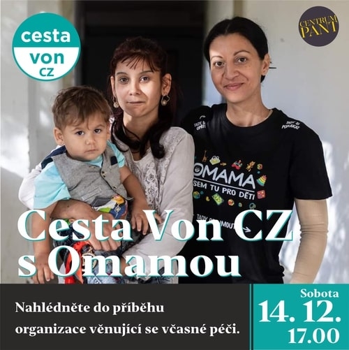 Cesta Von CZ s Omamou