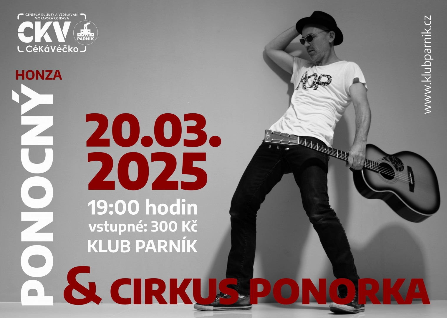 Honza Ponocný a jeho one-man-show CIRCUS PONORKA