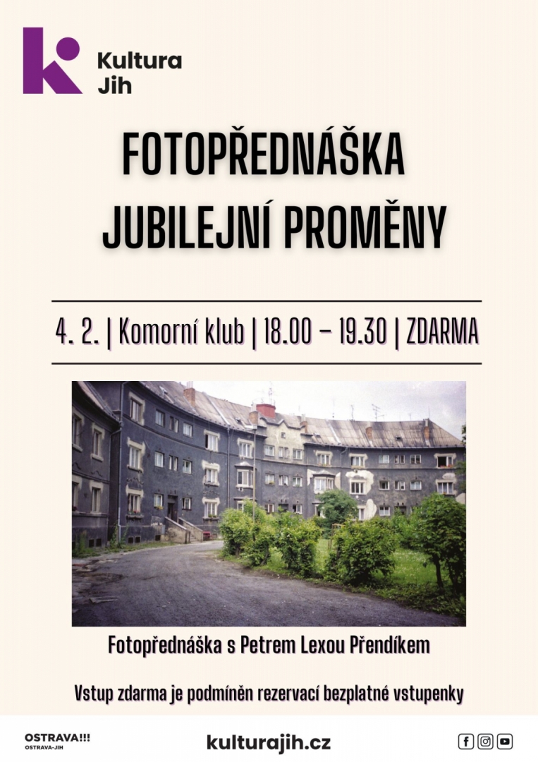 Fotopřednáška - Jubilejní proměny