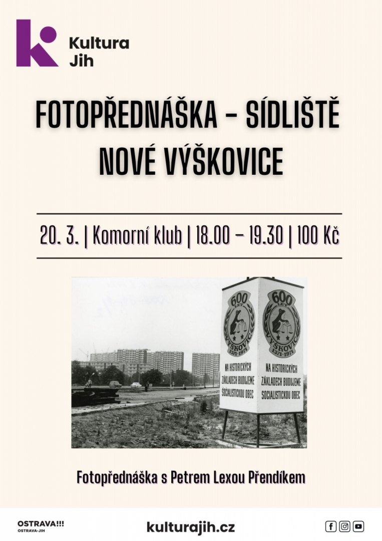 Fotopřednáška - Sídliště Nové Výškovice