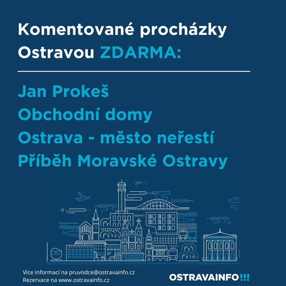 Komentované procházky Ostravou ZDARMA