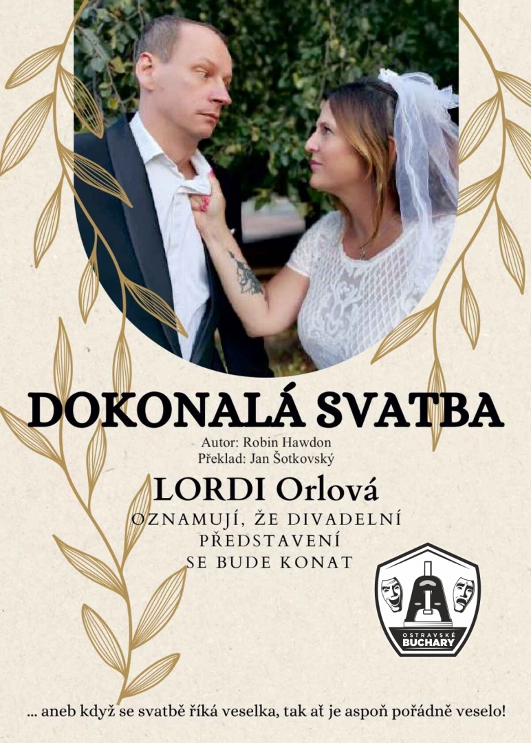 Dokonalá svatba - LORDI Orlová