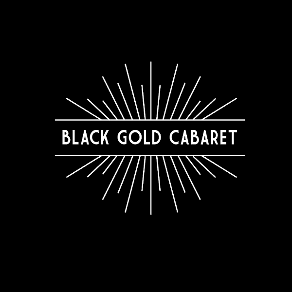 Black gold cabaret & hosté