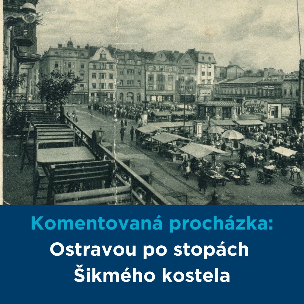 Komentovaná procházka: Ostravou po stopách Šikmého kostela