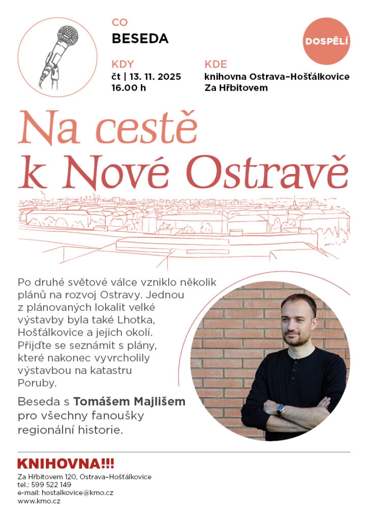 Na cestě k Nové Ostravě