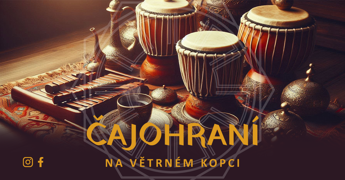 Čajohraní na větrném kopci