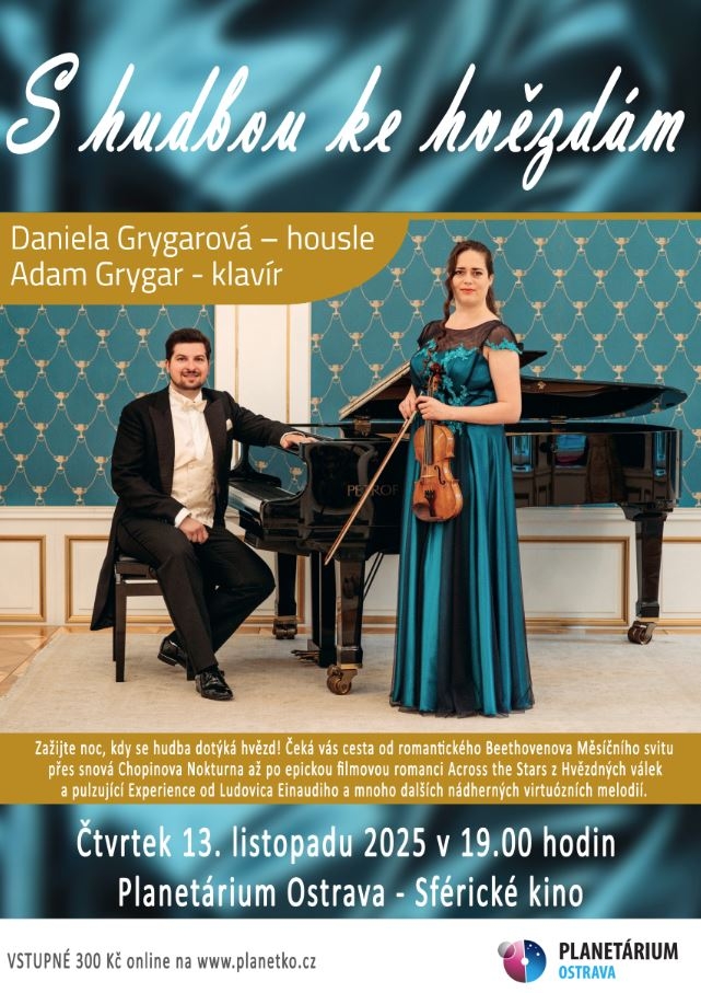 S hudbou ke hvězdám,Grygar a Daniela Grygarová