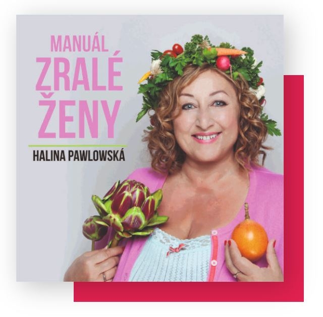 Halina Pawlowská - Manuál zralé ženy