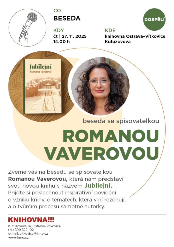 Beseda se spisovatelkou Romanou Vaverovou