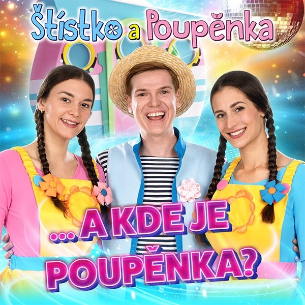Štístko a Poupěnka - A kde je Poupěnka?