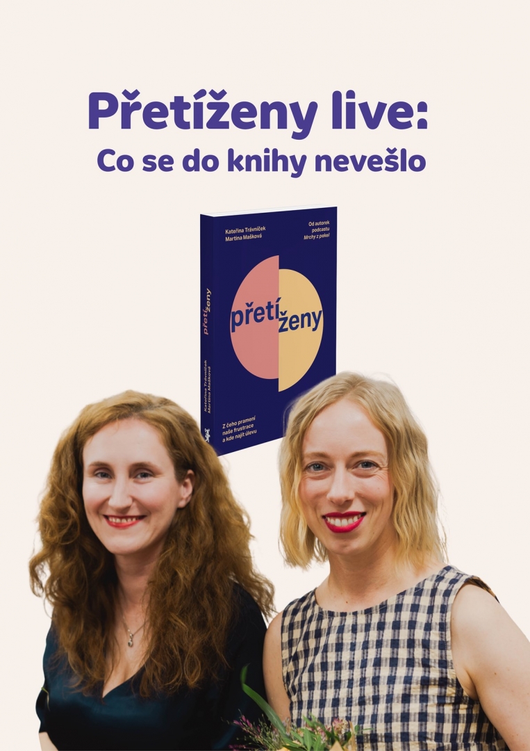 Přetíženy live: Co se do knihy nevešlo