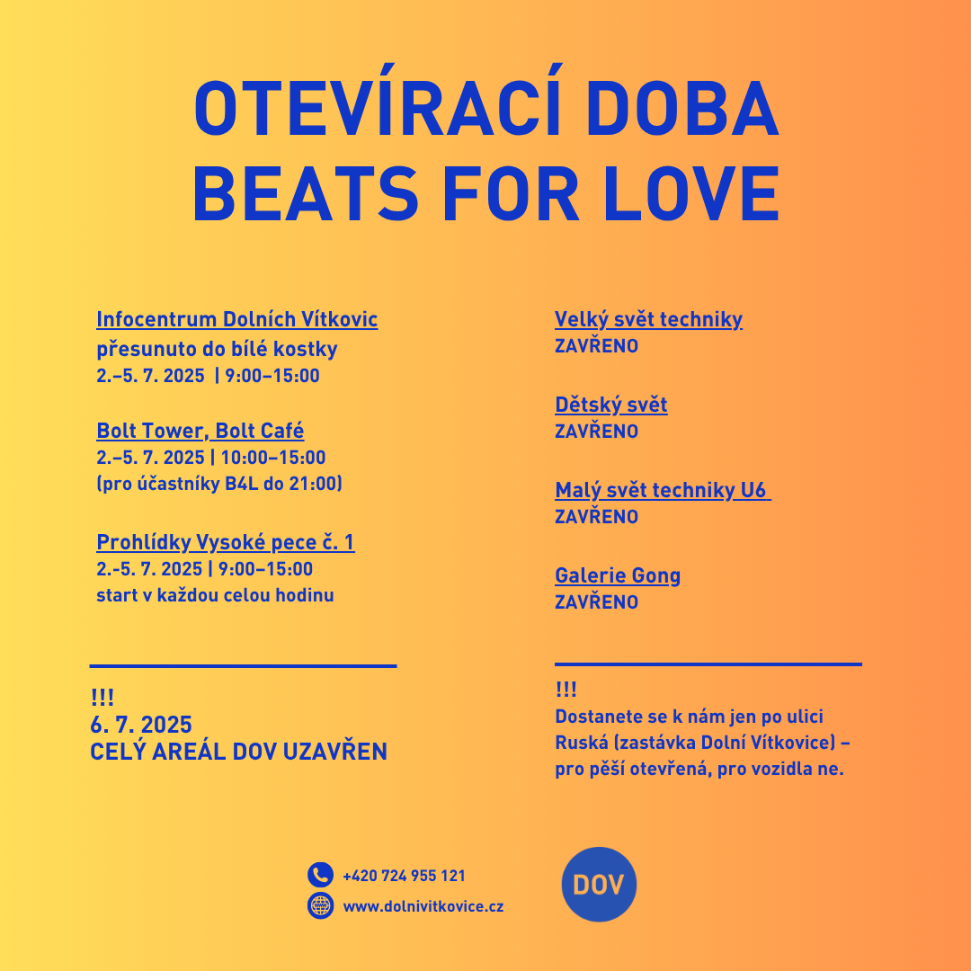 Otevírací doba DOV během festivalu Beats for Love